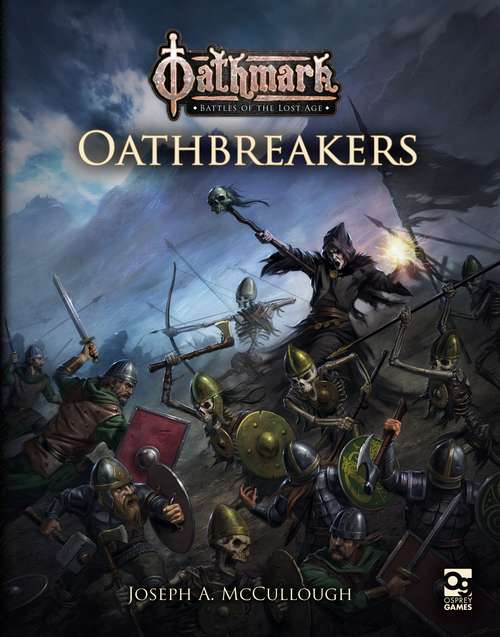 Book cover of Oathmark: Oathbreakers (Oathmark)