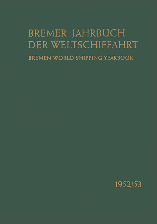 Book cover of 1952/53: Analyse der Schiffahrtswirtschaft (1953) (Bremer Jahrbuch Weltschiffahrt   Bremen World Shipping Yearbook)