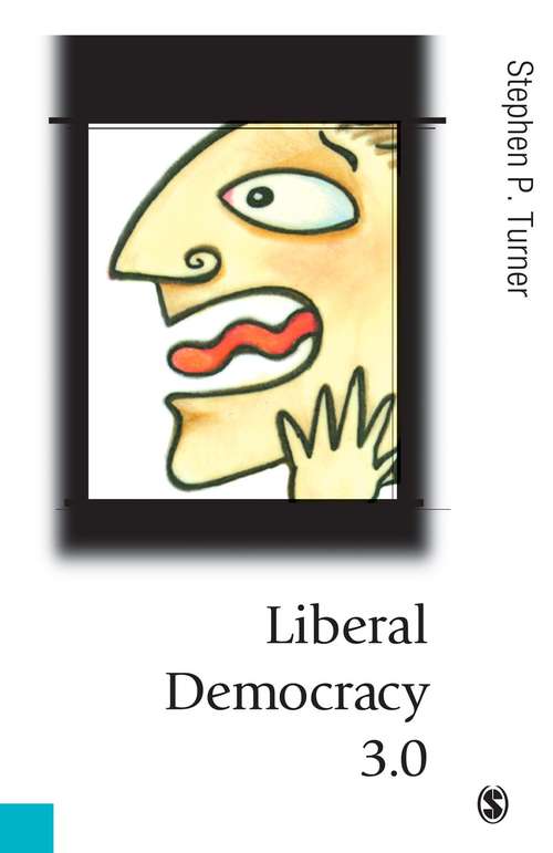 Book cover of Liberal Democracy 3.0: Civil Society in an Age of Experts
