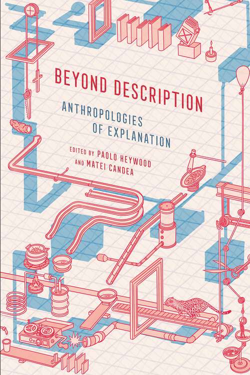 Book cover of Beyond Description: Anthropologies of Explanation