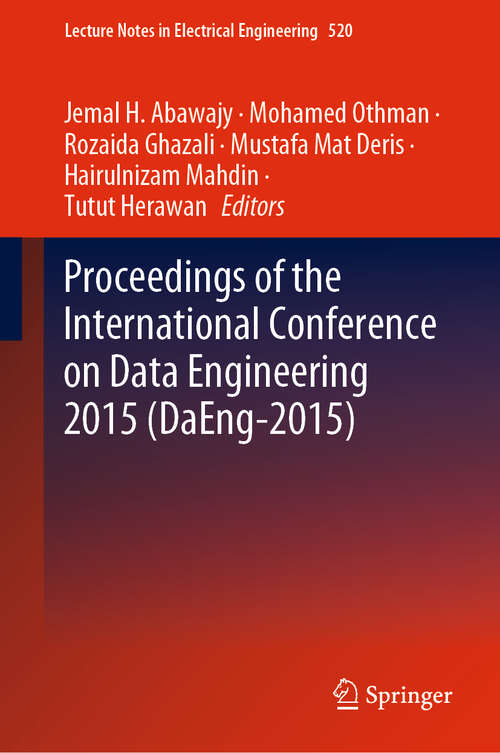 Book cover of Proceedings of the International Conference on Data Engineering 2015 (1st ed. 2019) (Lecture Notes in Electrical Engineering #520)