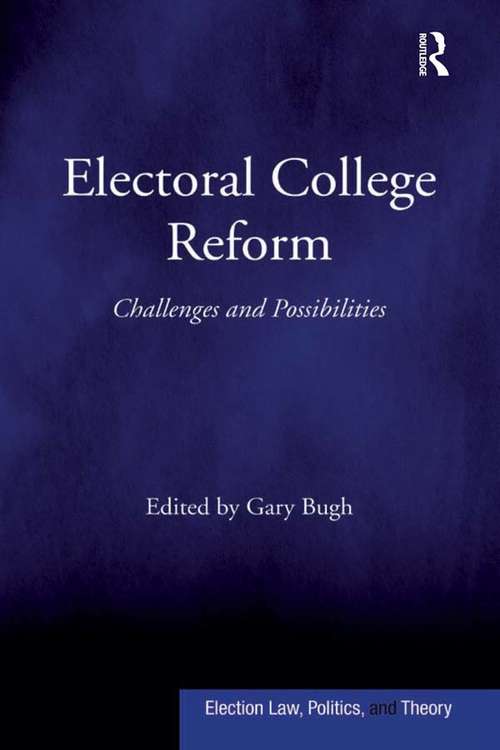 Book cover of Electoral College Reform: Challenges and Possibilities