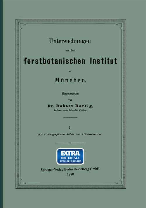 Book cover of Untersuchungen aus dem Forstbotanischen Institut zu München (1880)