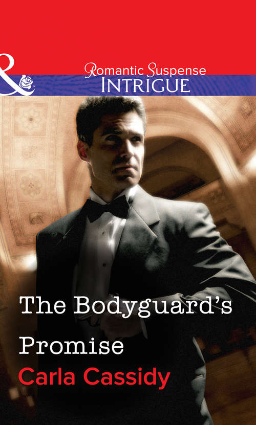 Book cover of The Bodyguard's Promise (ePub First edition) (Mills And Boon Intrigue Ser. #1419)