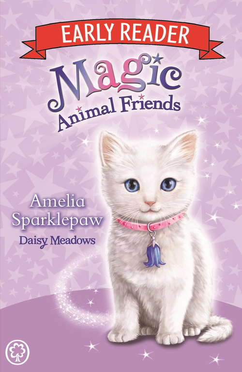 Book cover of Amelia Sparklepaw: Book 6 (Magic Animal Friends Early Reader #2)