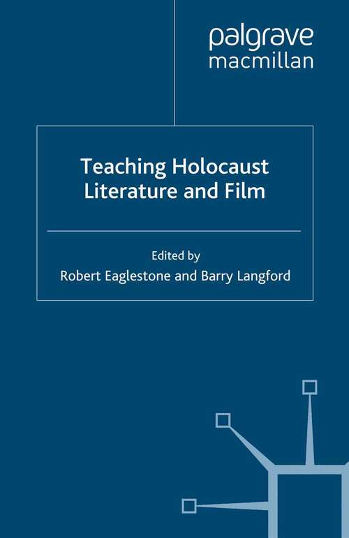 Book cover of Teaching Holocaust Literature and Film (2008) (Teaching the New English)