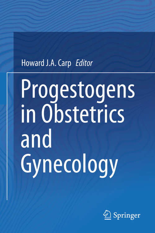 Book cover of Progestogens in Obstetrics and Gynecology (2015)