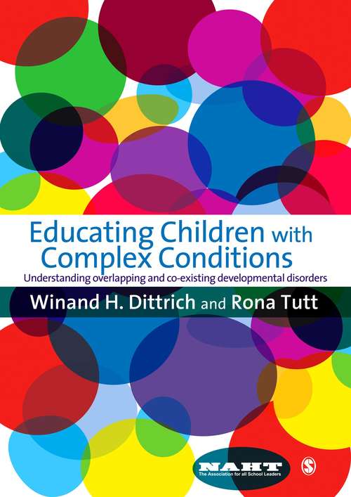 Book cover of Educating Children with Complex Conditions: Understanding Overlapping & Co-existing Developmental Disorders (PDF)