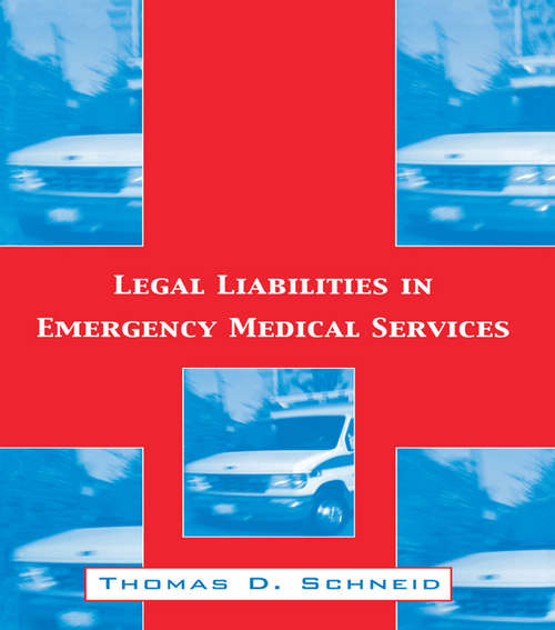 Book cover of Legal Liabilities in Emergency Medical Services