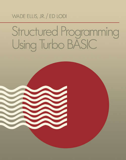 Book cover of Structured Programming Using Turbo BASIC