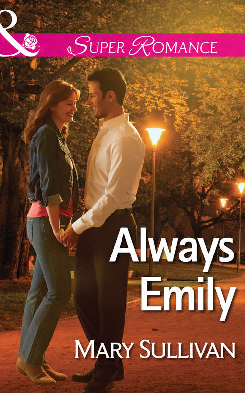 Book cover of Always Emily: The Seal's Special Mission Always Emily Navy Rescue (ePub First edition) (Mills And Boon Superromance Ser.)