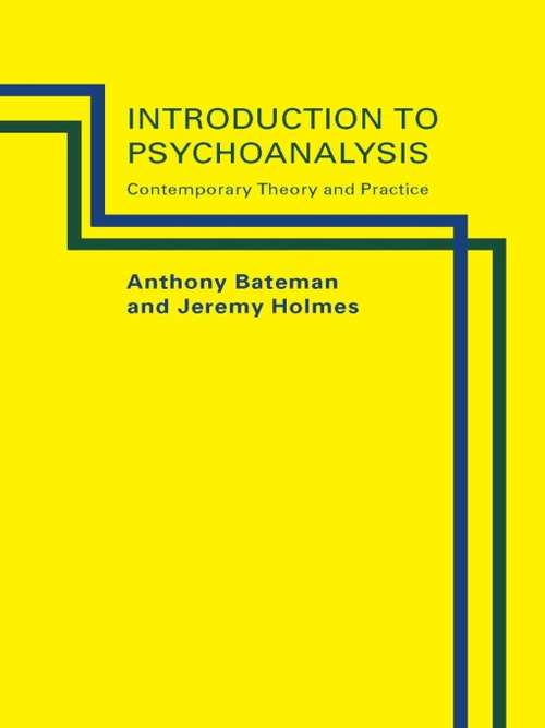 Book cover of Introduction To Psychoanalysis: Contemporary Theory And Practice