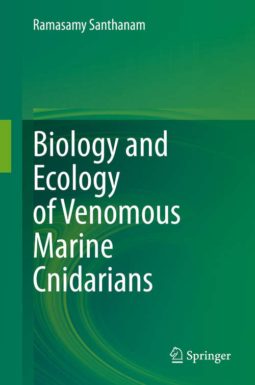 Book cover of Biology and Ecology of Venomous Marine Cnidarians (1st ed. 2020)