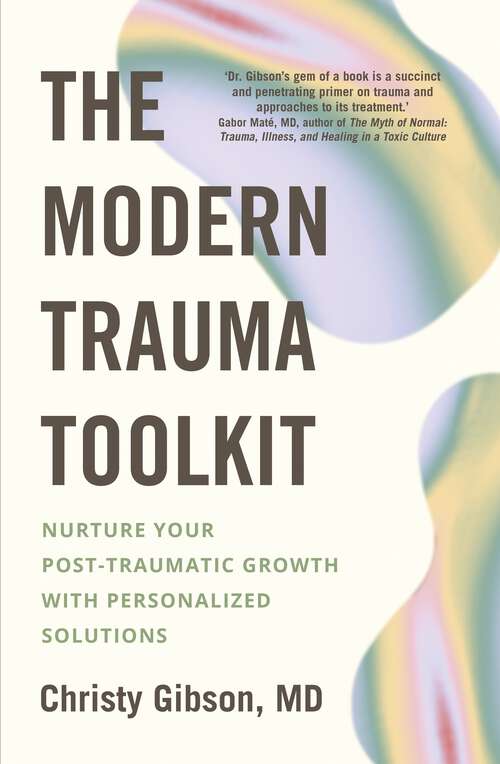 Book cover of The Modern Trauma Toolkit