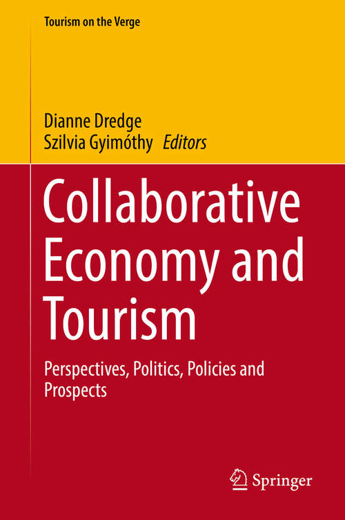 Book cover of Collaborative Economy and Tourism: Perspectives, Politics, Policies and Prospects (Tourism on the Verge)