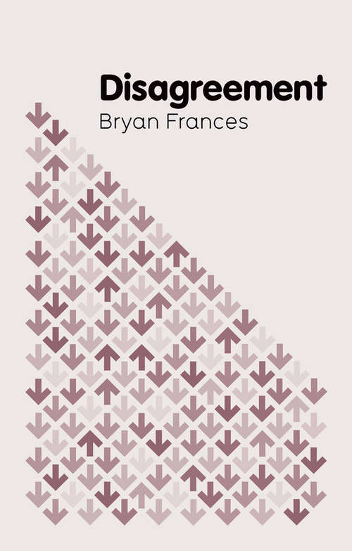 Book cover of Disagreement (Key Concepts in Philosophy)