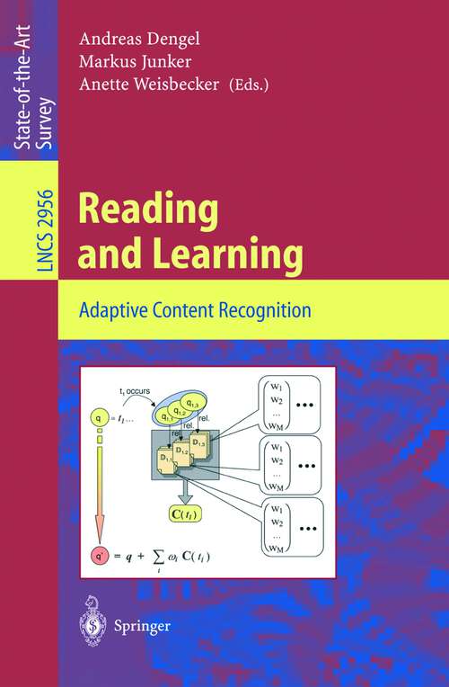 Book cover of Reading and Learning: Adaptive Content Recognition (2004) (Lecture Notes in Computer Science #2956)