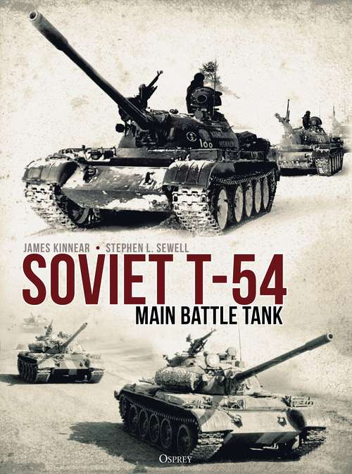 Book cover of The Soviet T-54 Main Battle Tank