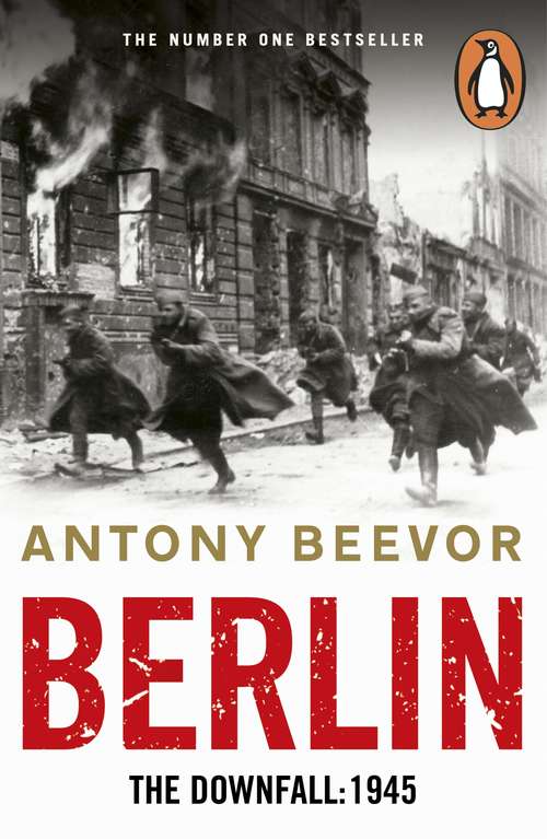 Book cover of Berlin: The Downfall: 1945 (Isis Series)