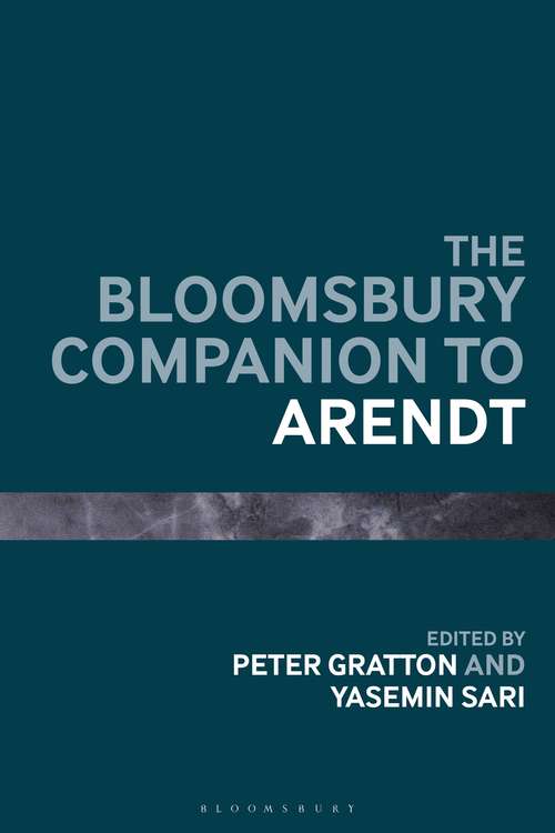 Book cover of The Bloomsbury Companion to Arendt (Bloomsbury Companions)