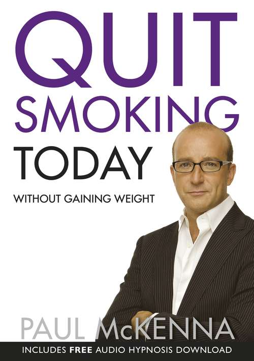 Book cover of Quit Smoking Today Without Gaining Weight