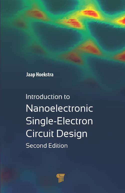 Book cover of Introduction to Nanoelectronic Single-Electron Circuit Design (2)