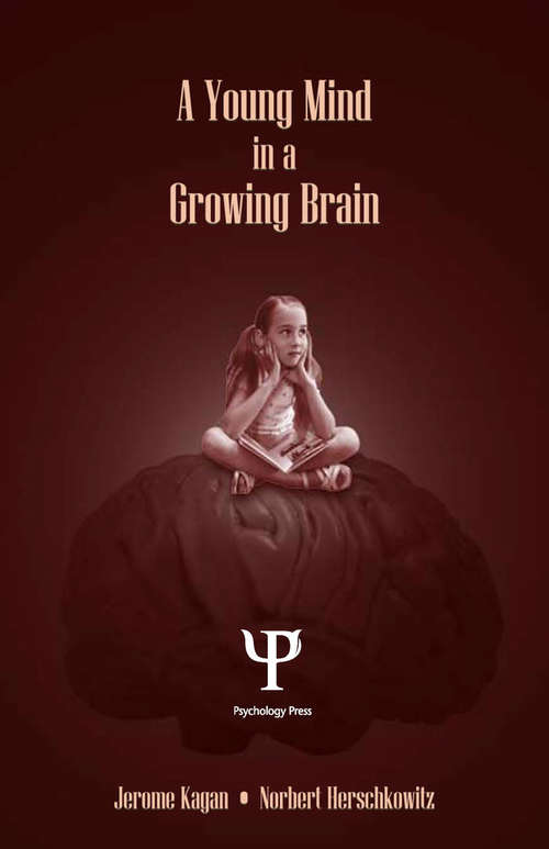 Book cover of A Young Mind in a Growing Brain