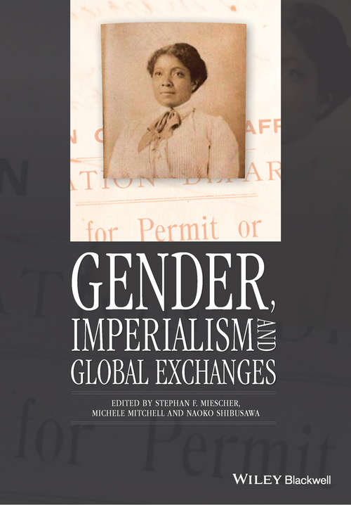 Book cover of Gender, Imperialism and Global Exchanges (Gender and History Special Issues)