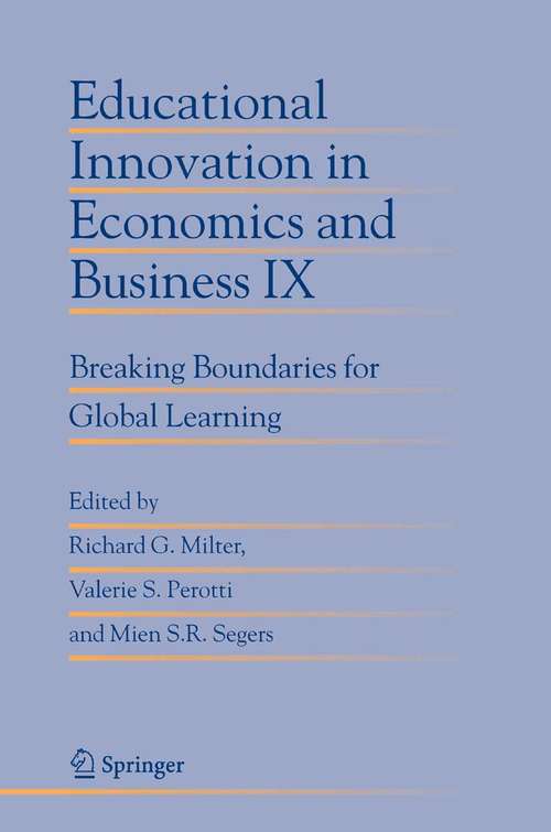 Book cover of Educational Innovation in Economics and Business IX: Breaking Boundaries for Global Learning (2004) (Educational Innovation in Economics and Business #9)