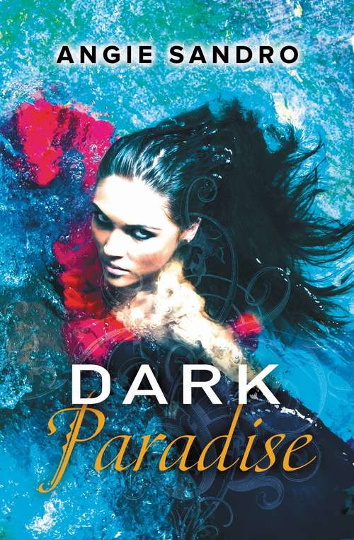 Book cover of Dark Paradise (Dark Paradise #1)