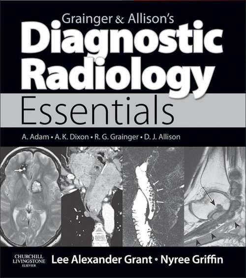 Book cover of Grainger & Allison's Diagnostic Radiology Essentials E-Book