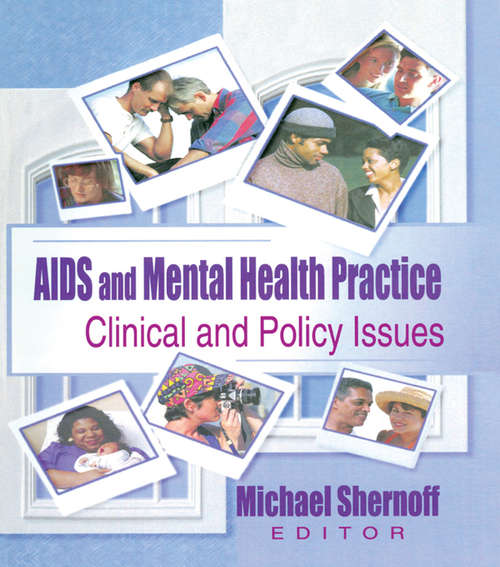 Book cover of AIDS and Mental Health Practice: Clinical and Policy Issues