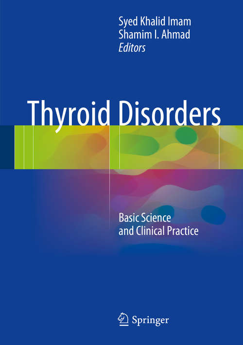 Book cover of Thyroid Disorders: Basic Science and Clinical Practice (1st ed. 2016)