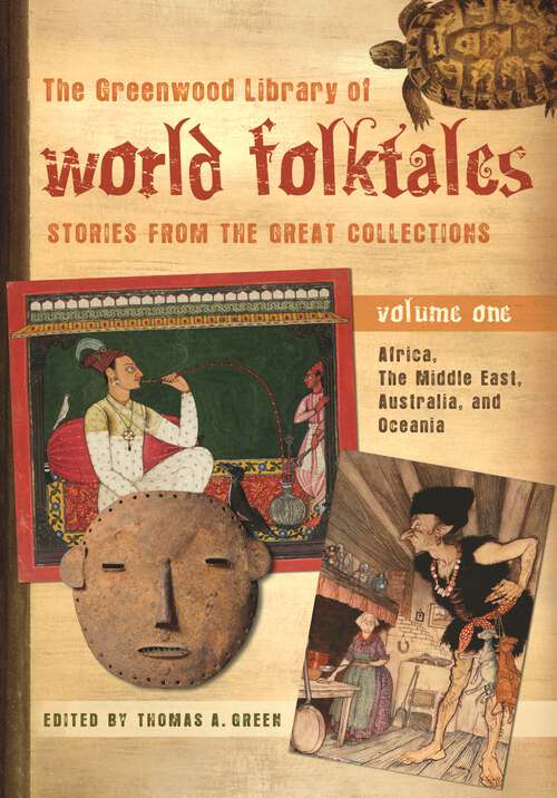 Book cover of The Greenwood Library of World Folktales [4 volumes]: Stories from the Great Collections [4 volumes]
