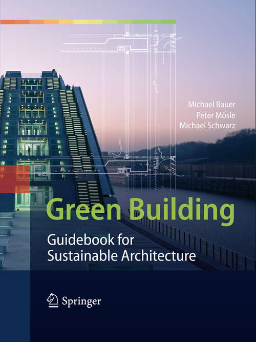 Book cover of Green Building: Guidebook for Sustainable Architecture (2010)