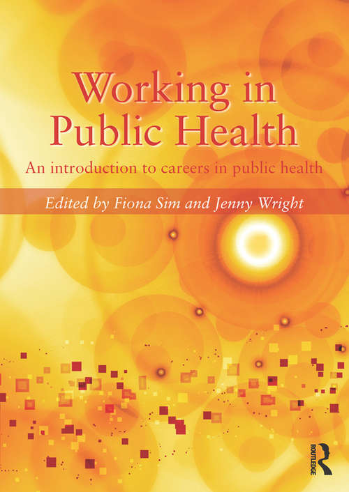 Book cover of Working in Public Health: An introduction to careers in public health