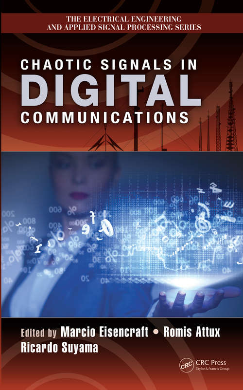 Book cover of Chaotic Signals in Digital Communications (Electrical Engineering & Applied Signal Processing Series)