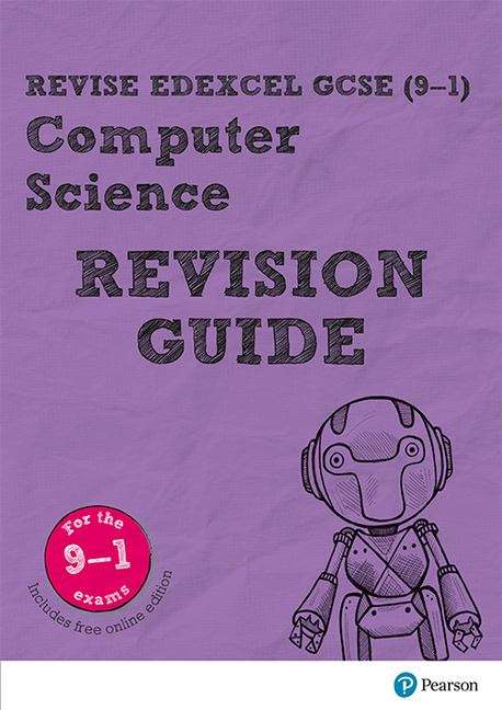 Book cover of Revise Edexcel Gcse (9-1) Computer Science Revision Guide: (PDF)