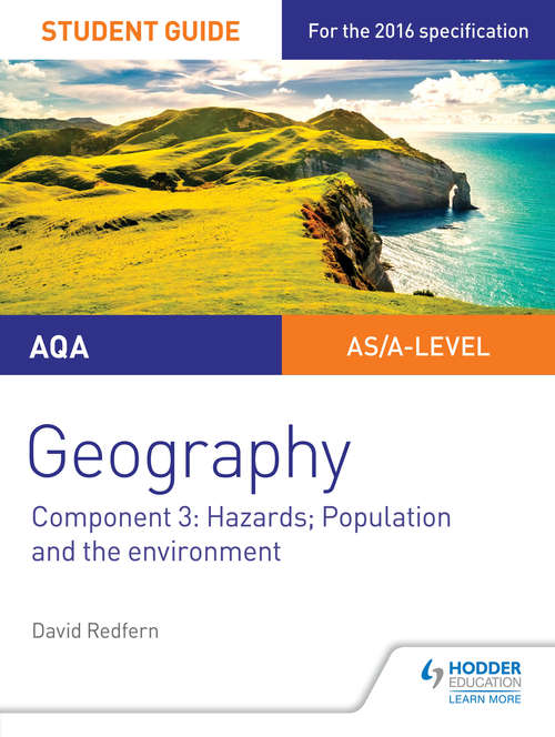 Book cover of AQA A-level Geography Student Guide 3: Hazards; Population and the Environment