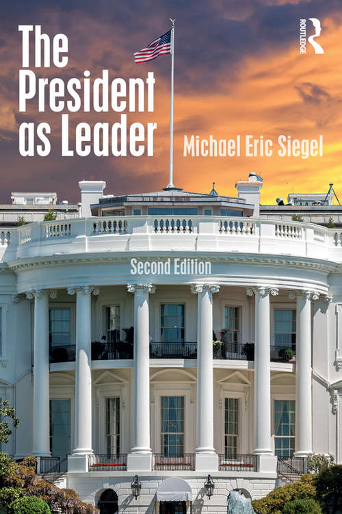 Book cover of The President as Leader (2)
