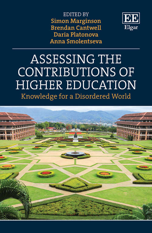 Book cover of Assessing the Contributions of Higher Education: Knowledge for a Disordered World