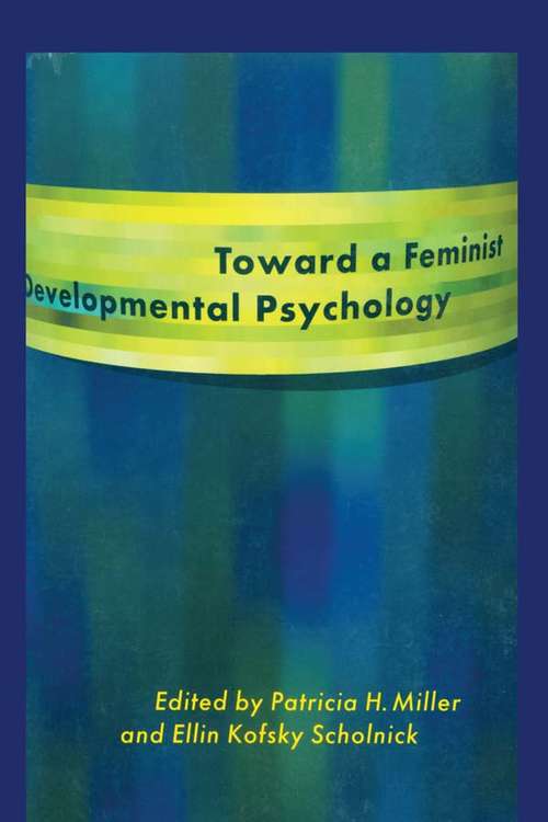 Book cover of Toward a Feminist Developmental Psychology