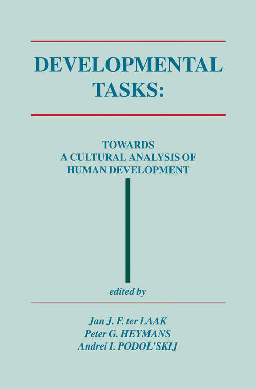 Book cover of Developmental Tasks: Towards a Cultural Analysis of Human Development (1994)