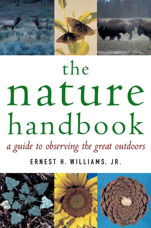 Book cover of The Nature Handbook: A Guide to Observing the Great Outdoors