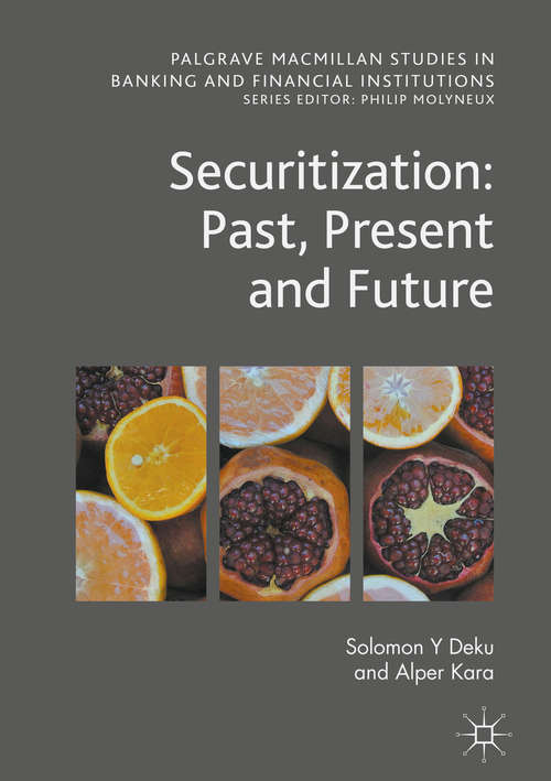 Book cover of Securitization: Past, Present and Future