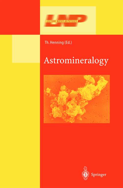 Book cover of Astromineralogy (2003) (Lecture Notes in Physics #609)