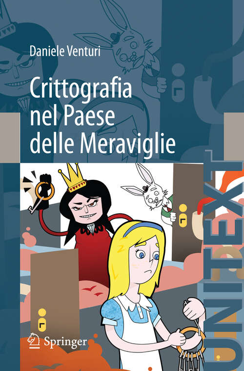 Book cover of Crittografia nel Paese delle Meraviglie (2012) (UNITEXT)