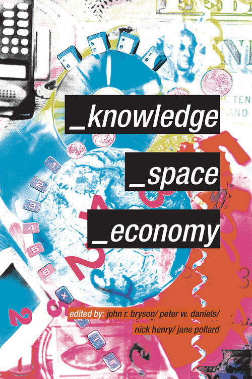 Book cover of Knowledge, Space, Economy