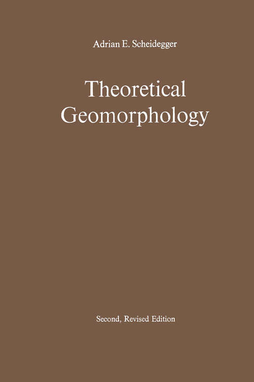 Book cover of Theoretical Geomorphology (2nd ed. 1970)
