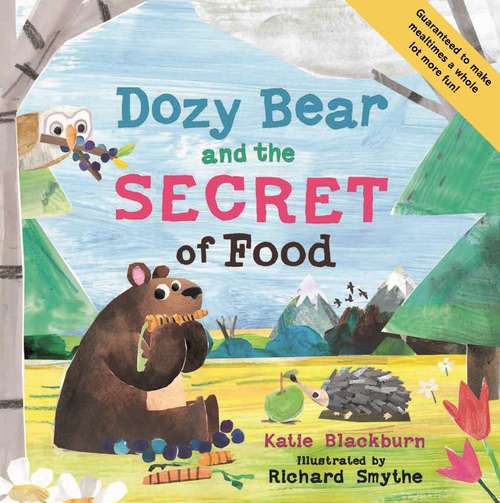 Book cover of Dozy Bear and the Secret of Food (Main) (The World of Dozy Bear #2)